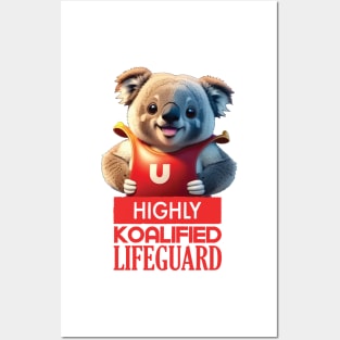 Just a Highly Koalified Lifeguard Koala Posters and Art